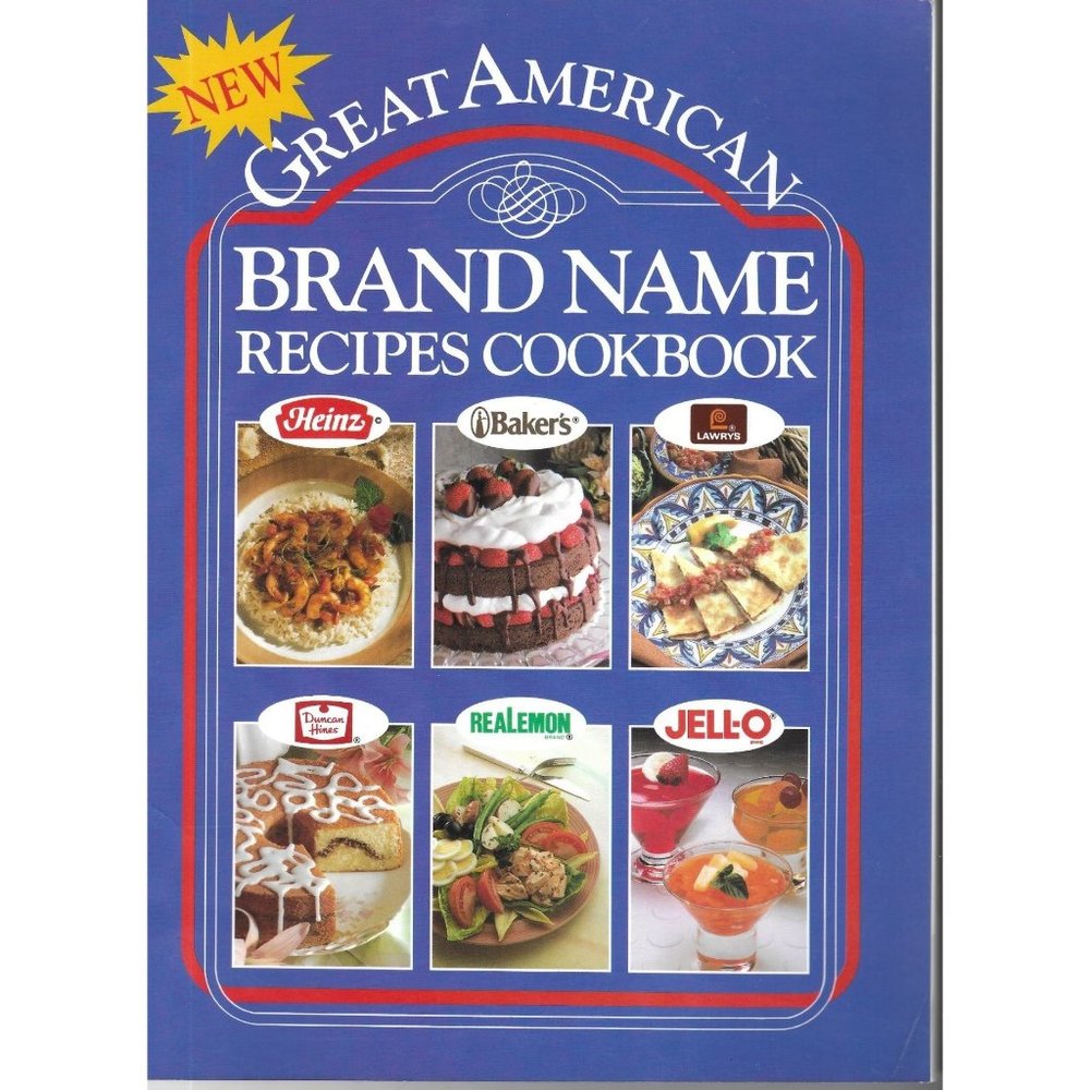 New Great American Brand Name Recipes Cookbook 1994 Publications International